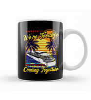 Cute We re Trouble When We Are Cruising Together Kupa Bardak Porselen