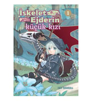 İskelet Ejderin Küçük Kızı Cilt 1