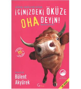 İçinizdeki Öküze Oha Deyin!