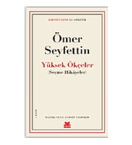 Yüksek Ökçeler - Seçme Hikayeler