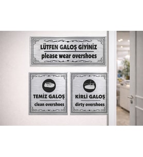 ELİT Lütfen Galoş Giyiniz GÜMÜŞ Uyarı Levhası – Temiz Kirli Galoş Set05