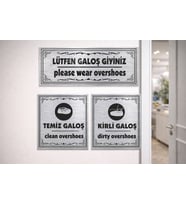 ELİT Lütfen Galoş Giyiniz GÜMÜŞ Uyarı Levhası – Temiz Kirli Galoş Set05