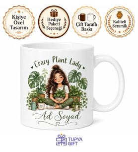 Crazy Plant Lady Baskılı Çılgın Bitki Kadını Kupa Bardak Hediye