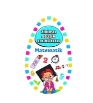 Zihinsel Gelişim Etkinlikleri - Matematik