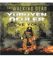 Yürüyen Ölüler - Bul ve Et