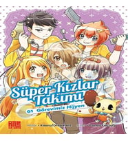 Süper Kızlar Takımı 1 - Görevimiz Hijyen