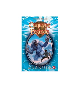 Canavar Peşinde 5 - Kar Canavarı Nanuk - Adam Blade