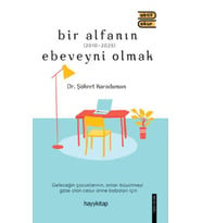 Bir Alfanın Ebeveyni Olmak