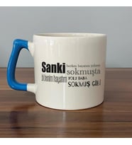 Sanki Herkes Hayatını Yoluna Sokmuşta Baskılı Mavi Kulplu D Kupa