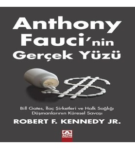 Anthony Faucı’nin Gerçek Yüzü