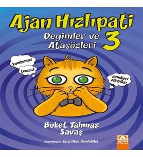 Ajan Hızlıpati 3 - Deyimler ve Atasözleri