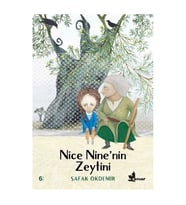 Nice Ninenin Zeytini Şafak Okdemir Çınar Yayınları