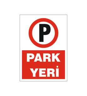 Park yeri, isg uyarı levhası