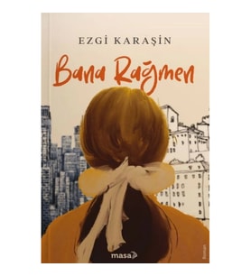 Bana Rağmen