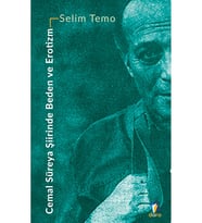 Cemal Süreya Şiirinde Beden Ve Erotizm (Krem)
