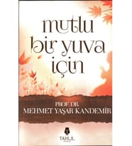 Mutlu Bir Yuva İçin