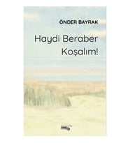 Haydi Beraber Koşalım!