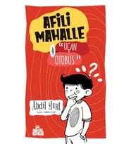 Uçan Otobüs - Afili Mahalle 4