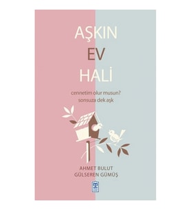 Aşkın Ev Hali