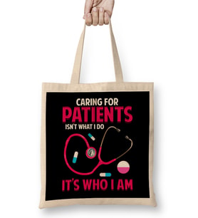Caring For Patients Isn't What I Do, It's Who I Am Bez Çanta Uzun Saplı