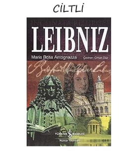 Dünya'ya Yön Verenler 16 - Leibniz (Ciltli)