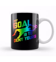 Rainbow My Goal Is To Deny Yours Soccer Goalie Kupa Bardak Porselen