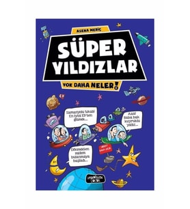 Yok Daha Neler 6 Süper Yıldızlar