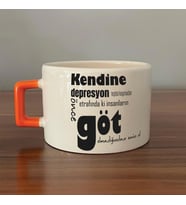Kendine Depresyon Teşhisi Koymadan Önce Baskılı Turuncu Kulplu C Fincan