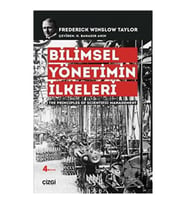 Bilimsel Yönetimin İlkeleri / Çizgi Kitabevi Yayınları / Frederick Winslow Taylor