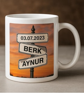 BK Gift Kişiye Aşkın Yol Tabelası Tasarımlı Beyaz Kupa Bardak-1, Sevgiliye Hediye, Eşe Hediye, Yıldönümü Hediyesi