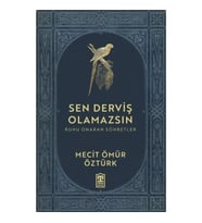 Sen Derviş Olamazsın