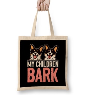 My Children Bark Puppy Owner Dog Breed Lover Animal Fans Bez Çanta Uzun Saplı