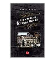 Bir Masalda İki Kral Olmaz