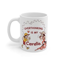 Overthinking is My Cardio Coffee Mug  - Komik Hediye Kupa  Ofis Arkadaşına Harika Hediye