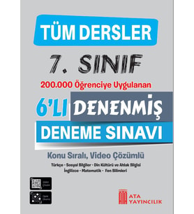 7. Sınıf Tüm Dersler Denenmiş 6'lı Deneme Sınavı