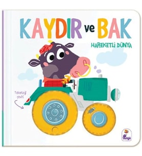 Kaydır ve Bak - Hareketli Dünya