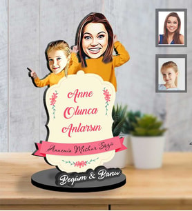 Kişiye Özel Anneler Günü Anne Sözleri Kız Çocuk Tasarımlı İki Katmanlı Ahşap Biblo Model-4-Eco
