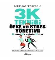 3K Tekniği İle Öfke ve Stres Yönetimi