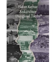 Ankara'nın Duygusal Tarihi