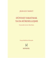Dünyayı Yaratmak Ya Da Küreselleşme