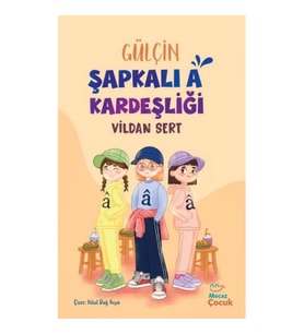 Gülçin Şapkalı A Kardeşliği