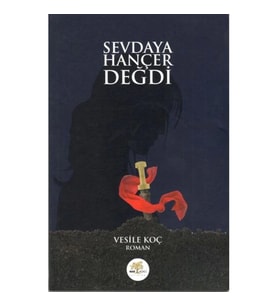 Sevdaya Hançer Değdi