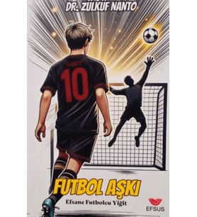Futbolcu Aşkı - Efsane Futbolcu Yiğit