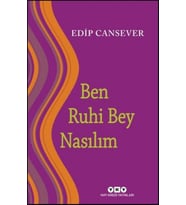 Ben Ruhi Bey Nasılım