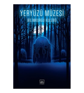 Yeryüzü Müzesi