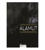 Fedailerin Kalesi Alamut
