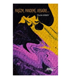 Faşizm, Pandemi, Vesaire…