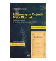 Enformasyon Çağında Marx Okumak