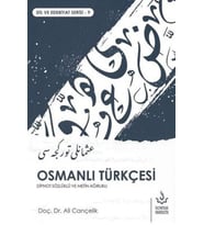 Osmanlı Türkçesi - Dipnot Sözlüklü ve Metin Ağırlıklı
