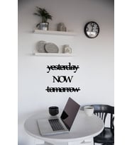 Yesterday Now Tomorrow Yazısı Ahşap Tablo Duvar Oda Ev Aksesuar 50x40cm